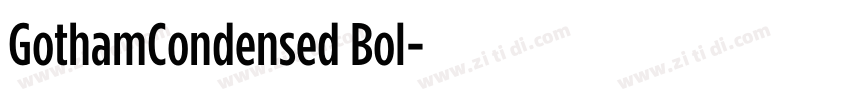 GothamCondensed Bol字体转换